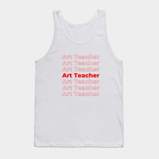 Art Teacher - repeating red text Tank Top